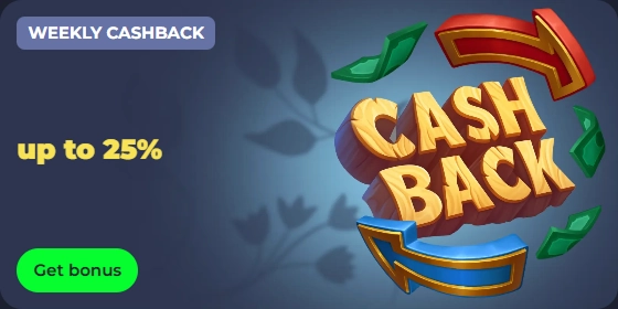Weekly cashback up to 25% with a "Cash Back" graphic and bonus button