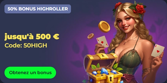 50% Highroller Bonus up to €500 with code 50HIGH for online casino games.